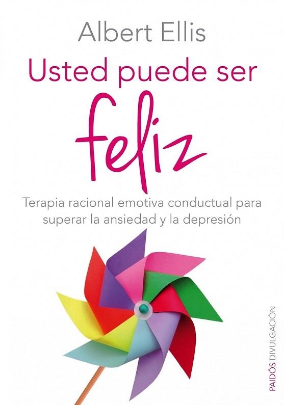 USTED PUEDE SER FELIZ | 9788449330124 | ELLIS, ALBERT | Llibreria La Gralla | Llibreria online de Granollers