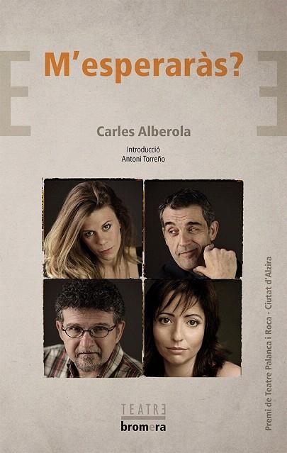 M'ESPERARÀS? | 9788490262054 | ALBEROLA, CARLES | Llibreria La Gralla | Llibreria online de Granollers