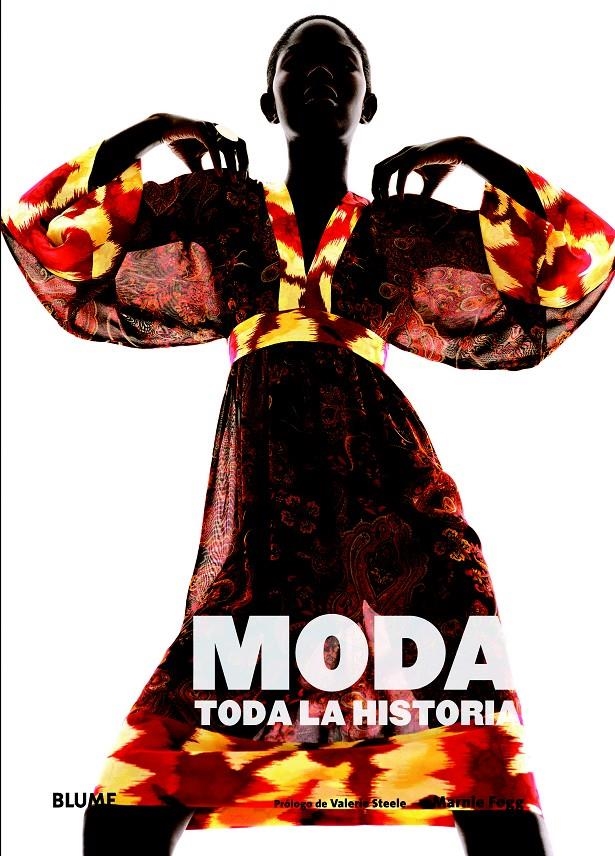 MODA.TODA LA HISTORIA | 9788498017342 | FOGG, MARNIE | Llibreria La Gralla | Librería online de Granollers