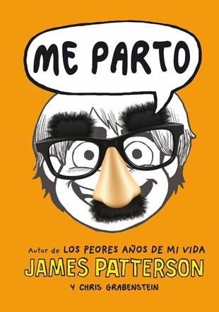 ME PARTO | 9788424651688 | PATTERSON, JAMES/GRABENSTEIN, CHRIS | Llibreria La Gralla | Llibreria online de Granollers