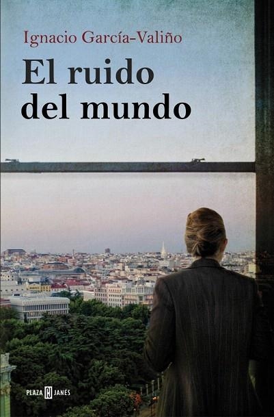 RUIDO DEL MUNDO, EL | 9788401342448 | GARCIA VALIÑO, IGNACIO | Llibreria La Gralla | Librería online de Granollers