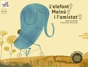 ELEFANT MAINÚ I L'AMISTAT, L' | 9788492745913 | BALADA HERRERA, MONTSERRAT | Llibreria La Gralla | Llibreria online de Granollers