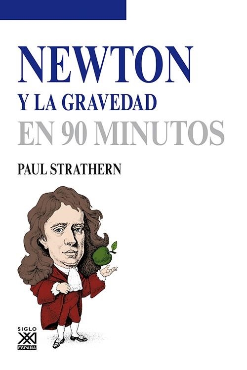 NEWTON Y LA GRAVEDAD | 9788432316586 | STRATHERN, PAUL | Llibreria La Gralla | Llibreria online de Granollers