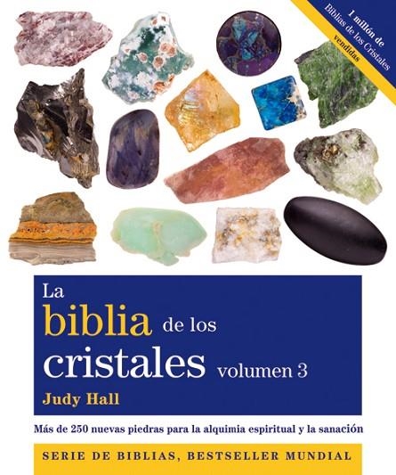 BIBLIA DE LOS CRISTALES, 3 | 9788484454700 | HALL, JUDY | Llibreria La Gralla | Llibreria online de Granollers