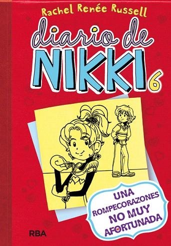 DIARIO DE NIKKI 6. UNA ROMPECORAZONES NO MUY AFORTUNADA | 9788427204447 | RUSSELL, RACHEL RENEÉ  | Llibreria La Gralla | Llibreria online de Granollers