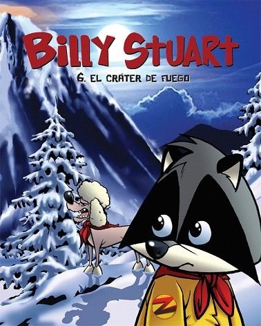 BILLY STUART 6. EL VOLCÁN DE FUEGO | 9788415709640 | M. BERGERON, ALAIN | Llibreria La Gralla | Llibreria online de Granollers