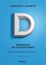 PRINCIPIOS DE DERECHO CIVIL VII.DERECHO DE SUCESIONES (EDICIÓN 2013) | 9788415664550 | LASARTE, CARLOS | Llibreria La Gralla | Llibreria online de Granollers