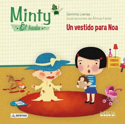 MINTY, EL HADA. UN VESTIDO PARA NOA | 9788408125068 | LIENAS, GEMMA | Llibreria La Gralla | Llibreria online de Granollers