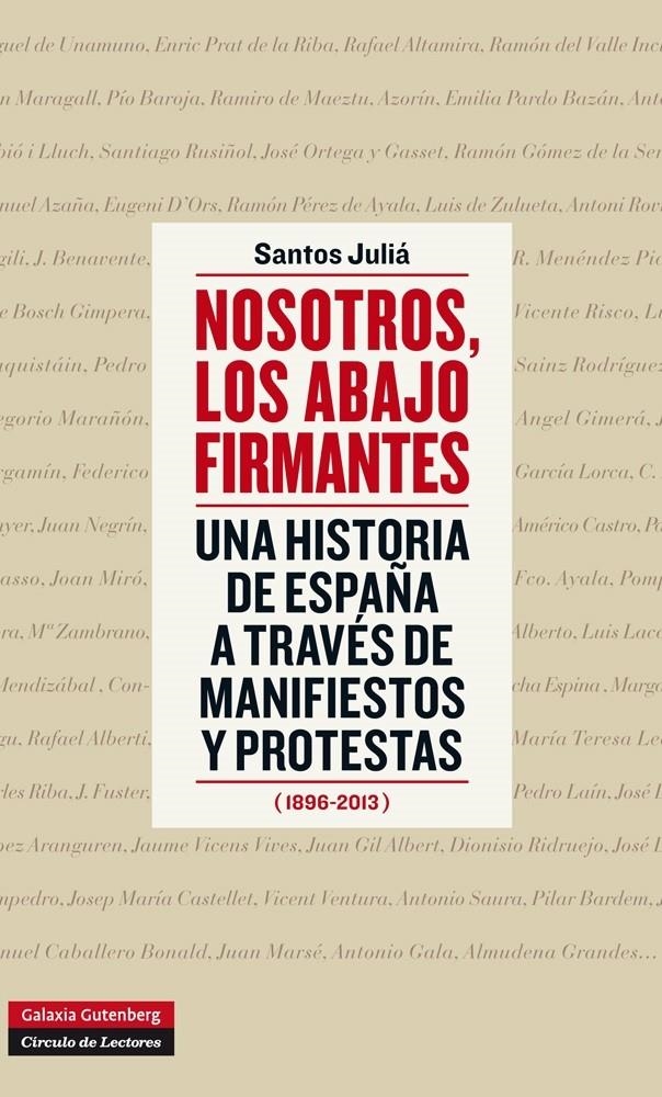 NOSOTROS LOS ABAJO FIRMANTES | 9788415863434 | JULIÁ, SANTOS | Llibreria La Gralla | Llibreria online de Granollers