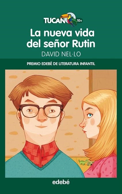 NUEVA VIDA DEL SEÑOR RUTIN (TUCAN VERDE,13) | 9788468312439 | NEL·L,. DAVID | Llibreria La Gralla | Llibreria online de Granollers