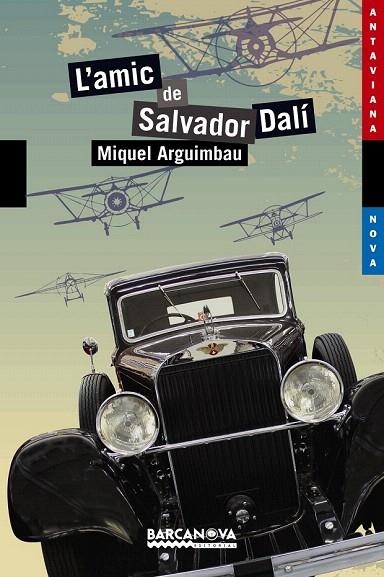 AMIC DE SALVADOR DALÍ, L' | 9788448930776 | ARGUIMBAU, MIQUEL | Llibreria La Gralla | Llibreria online de Granollers