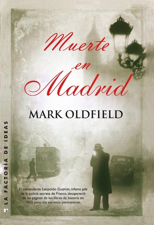 MUERTE EN MADRID | 9788490183021 | OLDFIELD, MARK | Llibreria La Gralla | Llibreria online de Granollers