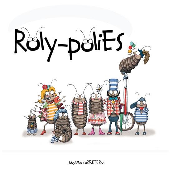 ROLY-POLIES (EN ANGLÈS...) | 9788493824013 | CARRETERO, MONICA | Llibreria La Gralla | Llibreria online de Granollers