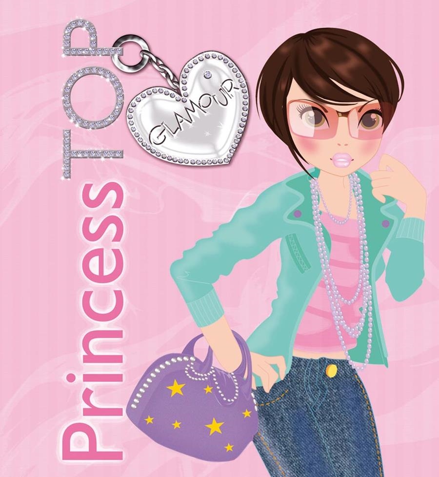 PRINCESS TOP GLAMOUR (PORTADA ROSA) | 9788490370827 | Llibreria La Gralla | Llibreria online de Granollers