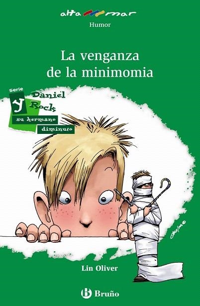 VENGANZA DE LA MINIMOMIA (ALTAMAR,207 VERD) | 9788421678619 | OLIVER, LIN | Llibreria La Gralla | Llibreria online de Granollers