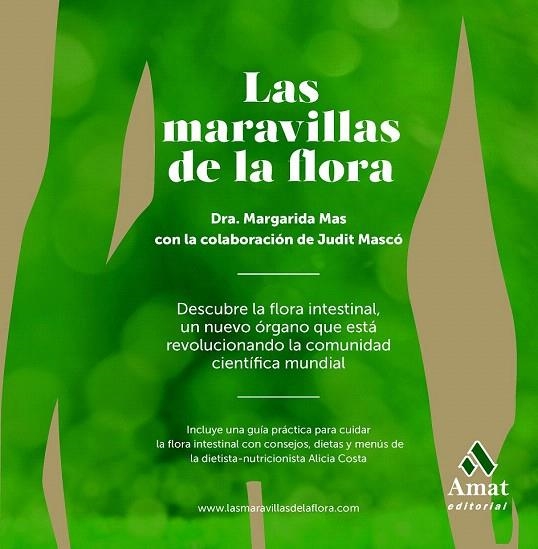 MARAVILLAS DE LA FLORA, LAS | 9788497357395 | MAS, MARGARIDA; MASCÓ, JUDIT | Llibreria La Gralla | Llibreria online de Granollers