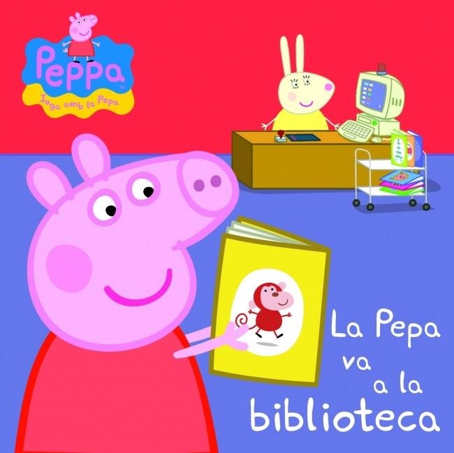 PEPA VA A LA BIBLIOTECA (PEPA, LA PORQUETA), LA | 9788448837068 | AUTORES VARIOS | Llibreria La Gralla | Llibreria online de Granollers