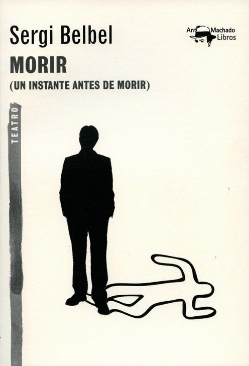 MORIR | 9788477747819 | BELBEL, SERGE | Llibreria La Gralla | Llibreria online de Granollers