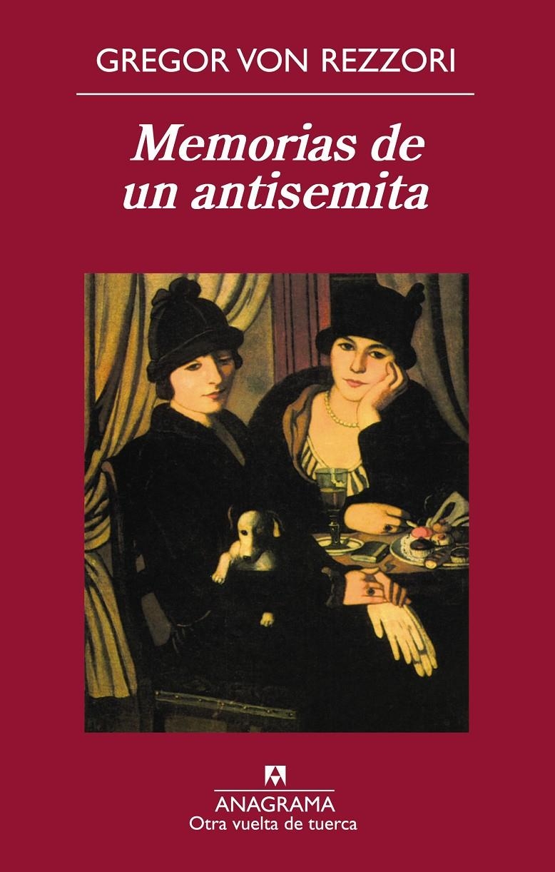 MEMORIAS DE UN ANTISEMITA | 9788433976260 | VON REZZORI, GREGOR | Llibreria La Gralla | Llibreria online de Granollers