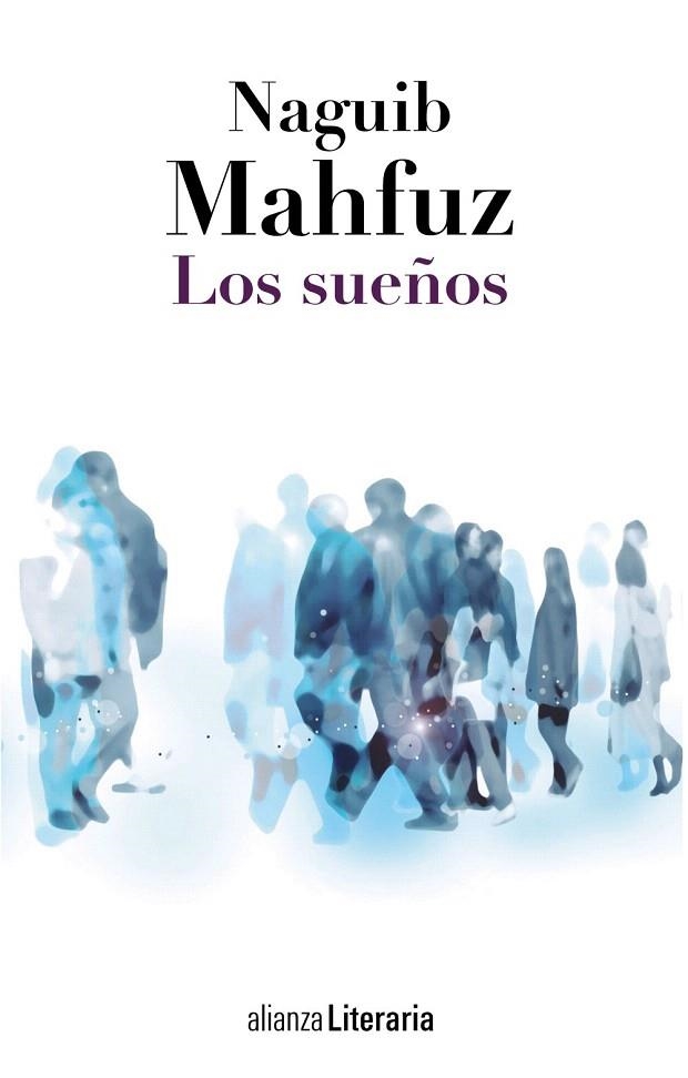 SUEÑOS, LOS | 9788420684772 | MAHFUZ, NAGUIB | Llibreria La Gralla | Librería online de Granollers