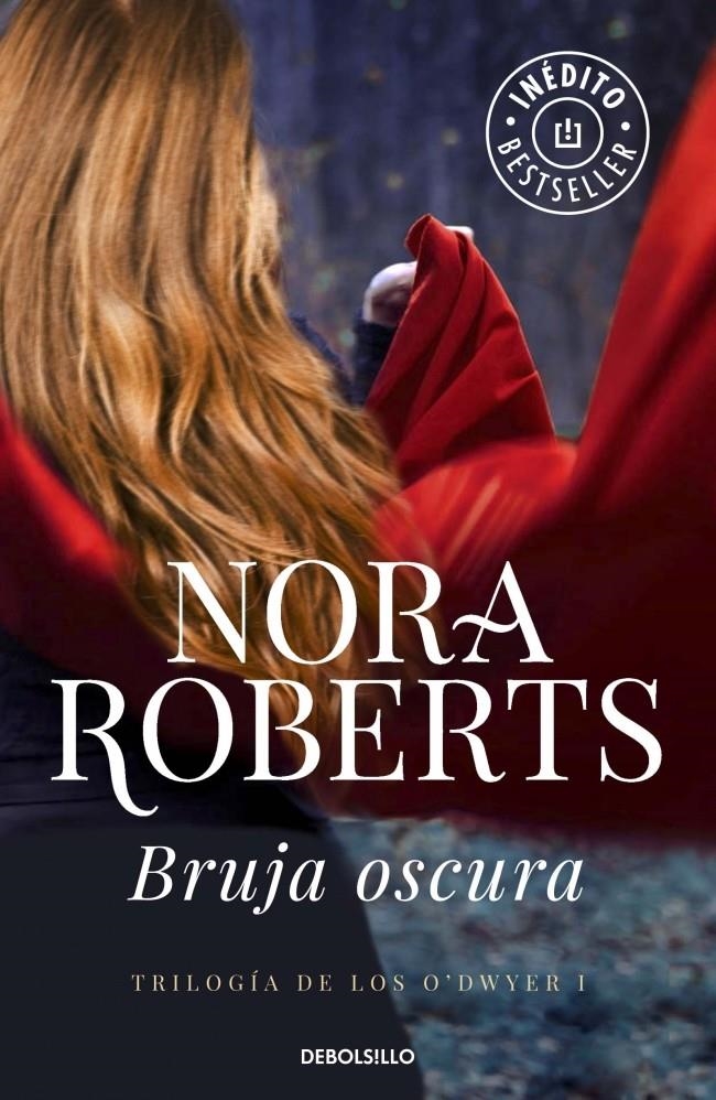 BRUJA OSCURA (TRILOGÍA DE LOS O'DWYER 1) | 9788490329627 | ROBERTS, NORA | Llibreria La Gralla | Librería online de Granollers