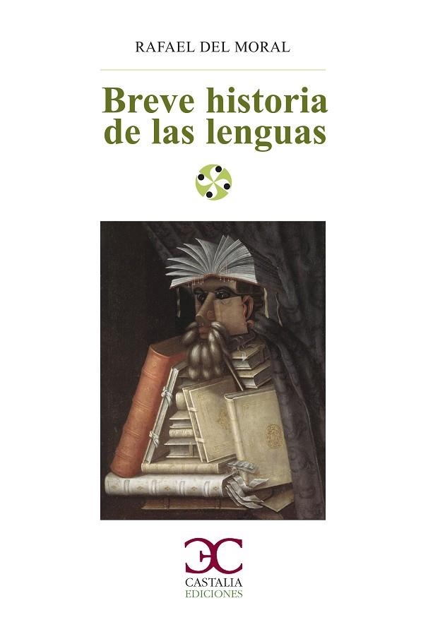 BREVE HISTORIA DE LAS LENGUAS | 9788497405911 | MORAL, RAFAEL DEL | Llibreria La Gralla | Llibreria online de Granollers