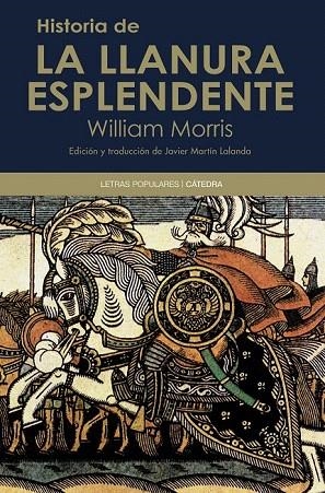 HISTORIA DE LA LLANURA ESPLENDENTE | 9788437632643 | MORRIS, WILLIAM | Llibreria La Gralla | Librería online de Granollers