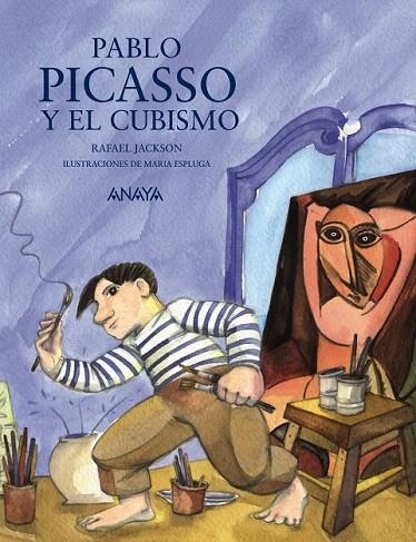 PABLO PICASSO Y EL CUBISMO | 9788467861129 | JACKSON, RAFAEL | Llibreria La Gralla | Llibreria online de Granollers