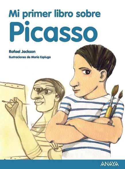 MI PRIMER LIBRO SOBRE PICASSO | 9788467861136 | JACKSON, RAFAEL | Llibreria La Gralla | Llibreria online de Granollers