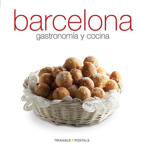 BARCELONA. GASTRONOMÍA Y COCINA | 9788484784975 | ALEU AMAT, ORIOL/MONNÉ, TONI | Llibreria La Gralla | Llibreria online de Granollers