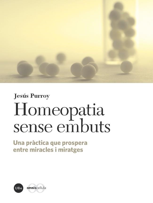 HOMEOPATIA SENSE EMBUTS (CATÀLISI) | 9788447537877 | PURROY, JESÚS | Llibreria La Gralla | Librería online de Granollers