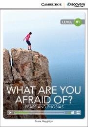 WHAT ARE YOU AFRAID OF? FEARS AND INTERACTIVE READERS | 9781107650510 | Llibreria La Gralla | Llibreria online de Granollers