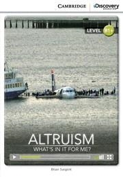 ALTRUISM WHAT'S IN IT FOR ME? ITNERACTIVE READERS | 9781107622623 | Llibreria La Gralla | Llibreria online de Granollers