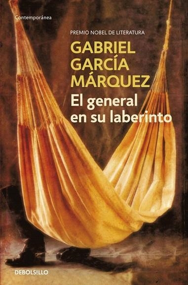 GENERAL EN SU LABERINTO (DEBOLSILLO CONTEMPORÁNEA) | 9788497592383 | GARCIA MARQUEZ, GABRIEL | Llibreria La Gralla | Librería online de Granollers