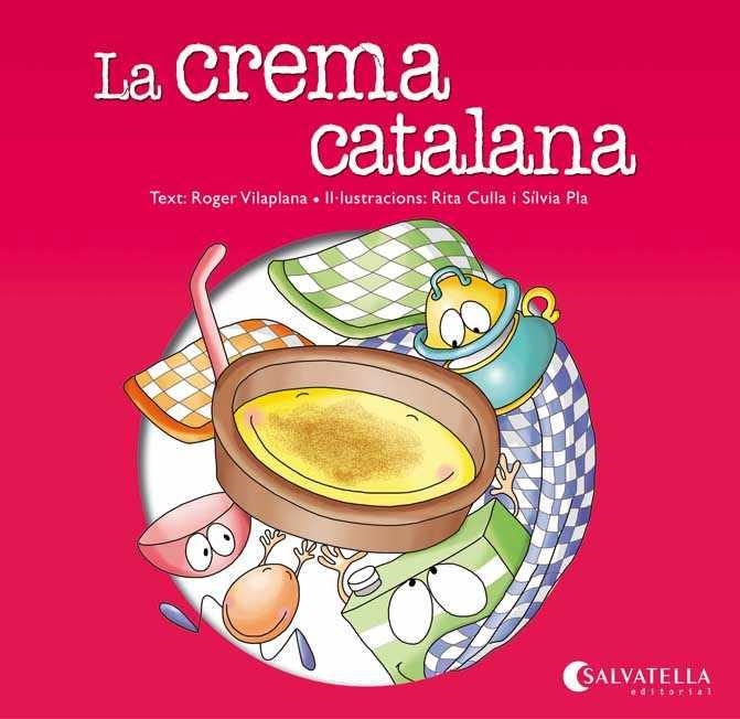 CREMA CATALANA, LA | 9788484127901 | VILAPLANA HORTENSI, ROGER | Llibreria La Gralla | Llibreria online de Granollers