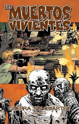 MUERTOS VIVIENTES 20, LOS. GUERRA SIN CUARTEL (I) | 9788468477725 | ROBERT KIRKMAN/CHARLIE ADLARD | Llibreria La Gralla | Llibreria online de Granollers