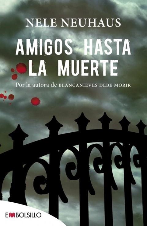 AMIGOS HASTA LA MUERTE | 9788416087006 | NEUHAUS, NELE | Llibreria La Gralla | Llibreria online de Granollers