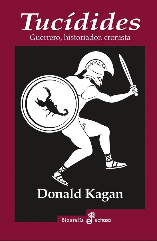 TUCIDIDES. GUERRERO HISTORIADOR CRONISTA | 9788435025836 | KAGAN, DONALD | Llibreria La Gralla | Llibreria online de Granollers