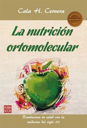 NUTRICIÓN ORTOMOLECULAR, LA | 9788499173351 | CERVERA, CALA H. | Llibreria La Gralla | Llibreria online de Granollers