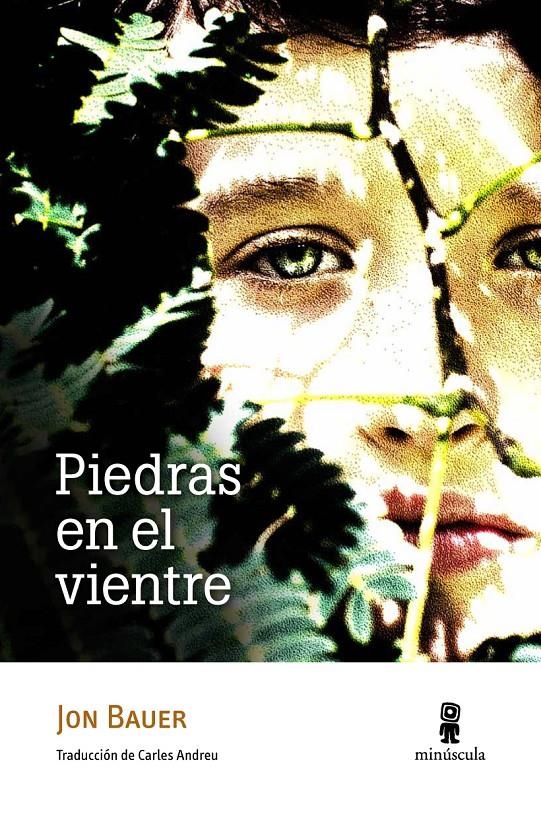 PIEDRAS EN EL VIENTRE | 9788494145728 | BAUER, JON | Llibreria La Gralla | Librería online de Granollers