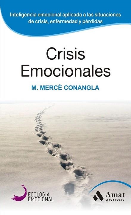 CRISIS EMOCIONALES | 9788497357098 | CONANGLA I MARIN, MERCE | Llibreria La Gralla | Llibreria online de Granollers