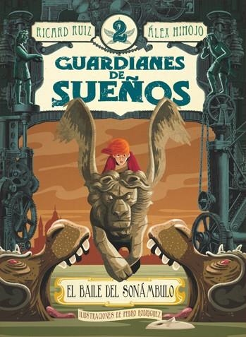 BAILE DEL SONÁMBULO, EL (GUARDIANES DEL SUEÑO, 2) | 9788424643782 | RUIZ, RICARD/HINOJO, ÁLEX | Llibreria La Gralla | Llibreria online de Granollers