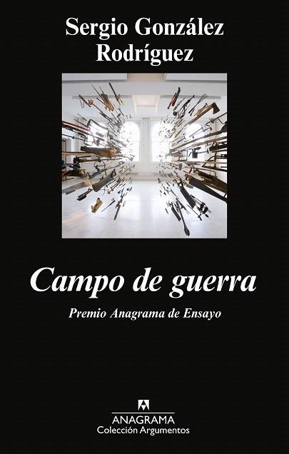 CAMPO DE GUERRA | 9788433963659 | GONZÁLEZ RODRÍGUEZ, SERGIO | Llibreria La Gralla | Librería online de Granollers