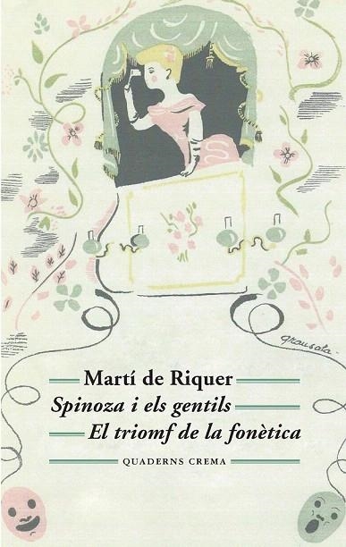 SPINOZA I ELS GENTILS / EL TRIOMF DE LA FONÈTICA | 9788477275565 | DE RIQUER MORERA, MARTÍ | Llibreria La Gralla | Llibreria online de Granollers