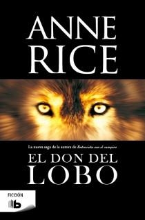 DON DEL LOBO, EL (BOLSILLO) | 9788498729528 | RICE, ANNE | Llibreria La Gralla | Llibreria online de Granollers