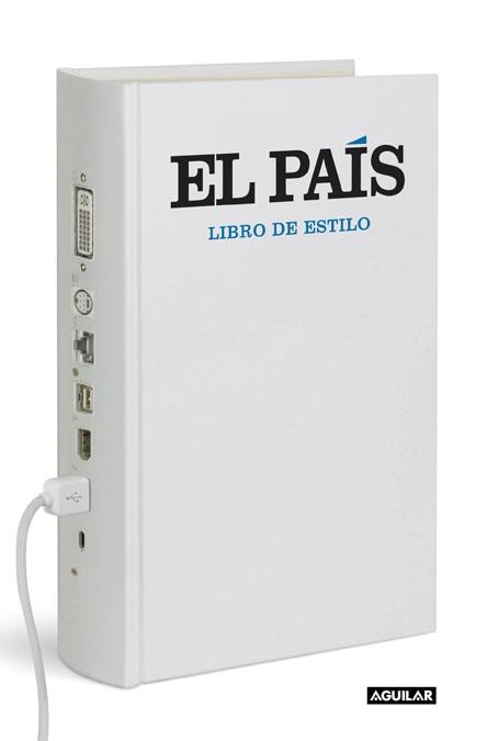 PAIS LIBRO DE ESTILO 2014, EL | 9788403014480 | DIARIO EL PAÍS, S.L | Llibreria La Gralla | Llibreria online de Granollers