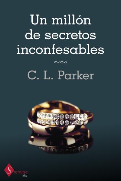 MILLÓN DE SECRETOS INCONFESABLES, UN | 9788415955054 | PARKER, CL | Llibreria La Gralla | Llibreria online de Granollers