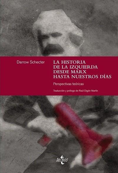 HISTORIA DE LA IZQUIERDA DESDE MARX HASTA NUESTROS DÍAS, LA | 9788430961856 | SCHECTER, DARROW | Llibreria La Gralla | Llibreria online de Granollers