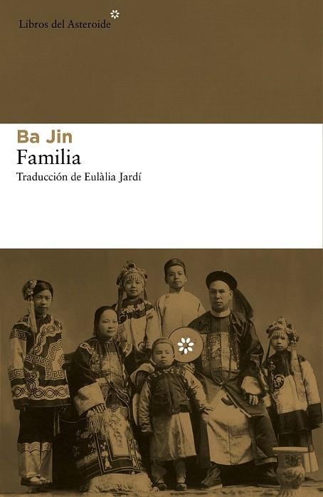 FAMILIA (PRIMERA PARTE TRILOGIA) | 9788415625551 | JIN, BA | Llibreria La Gralla | Llibreria online de Granollers