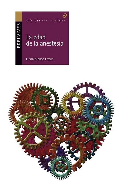 EDAD DE LA ANESTESIA, LA | 9788426392589 | ALONSO FRAYLE, ELENA | Llibreria La Gralla | Llibreria online de Granollers